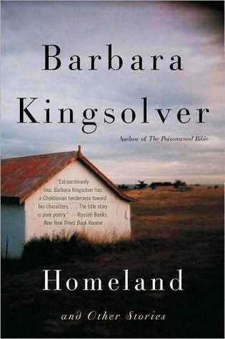 Homeland and Other Stories by Barbara Kingsolver