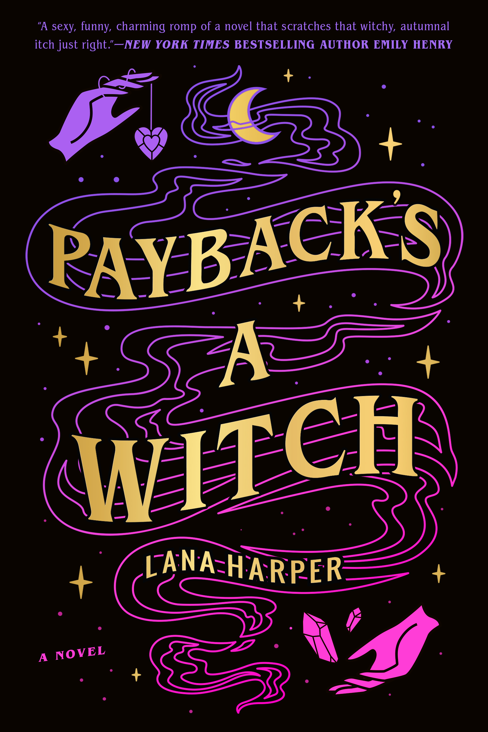 Payback’s a Witch by Lana Harper