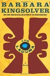 The Lacuna by Barbara Kingsolver The Lacuna by Barbara Kingsolver